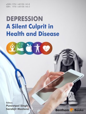 cover image of Depression: A Silent Culprit in Health and Disease